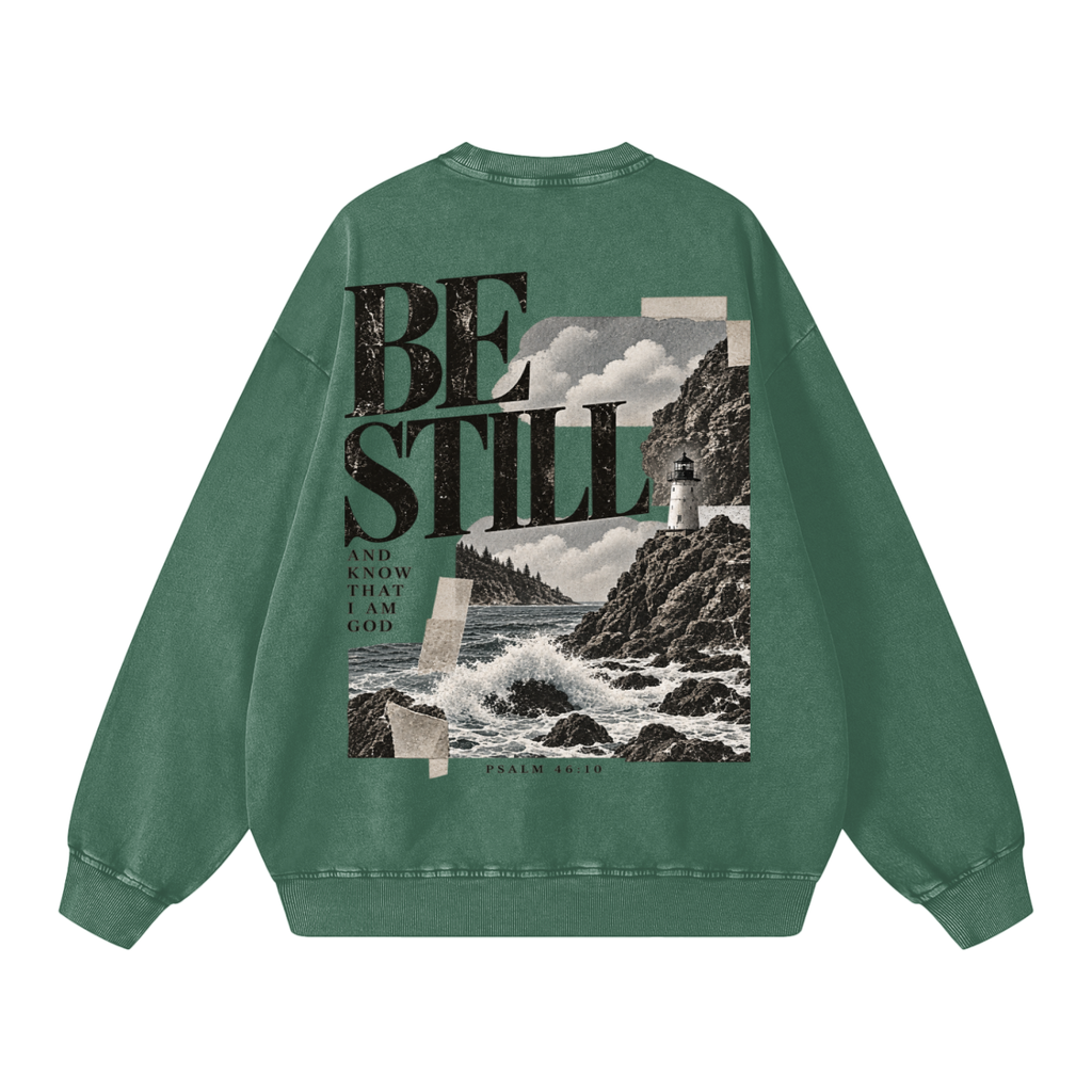 Vintage line Be Still Sweatshirt