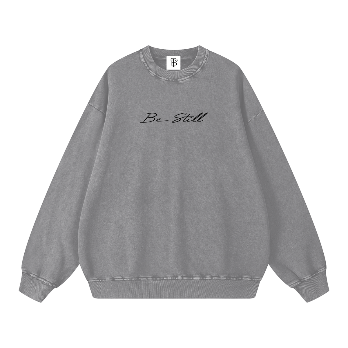 Vintage line Be Still Sweatshirt