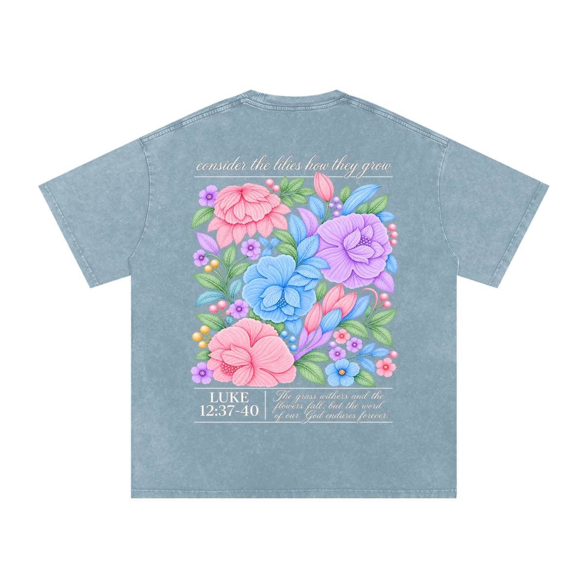 Consider The lilies premium Tee