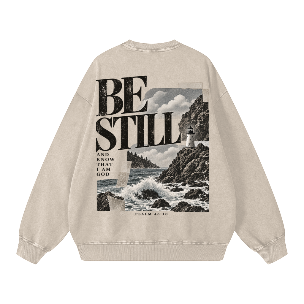 Vintage line Be Still Sweatshirt