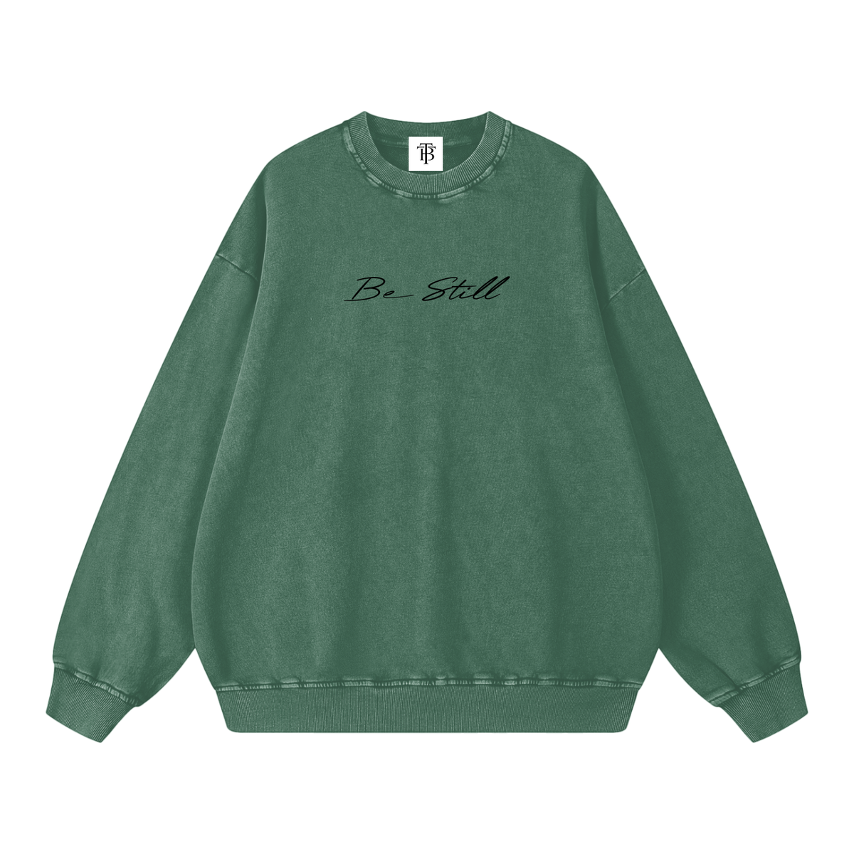 Vintage line Be Still Sweatshirt
