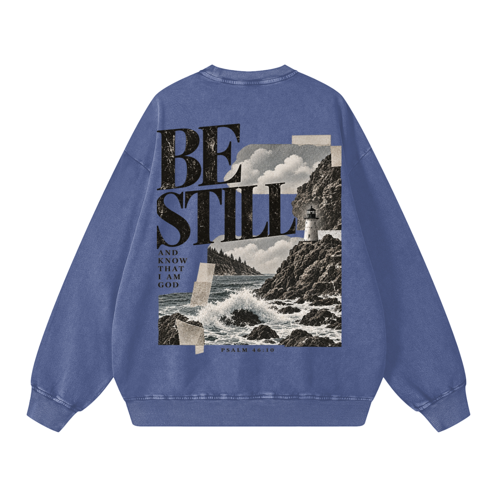 Vintage line Be Still Sweatshirt