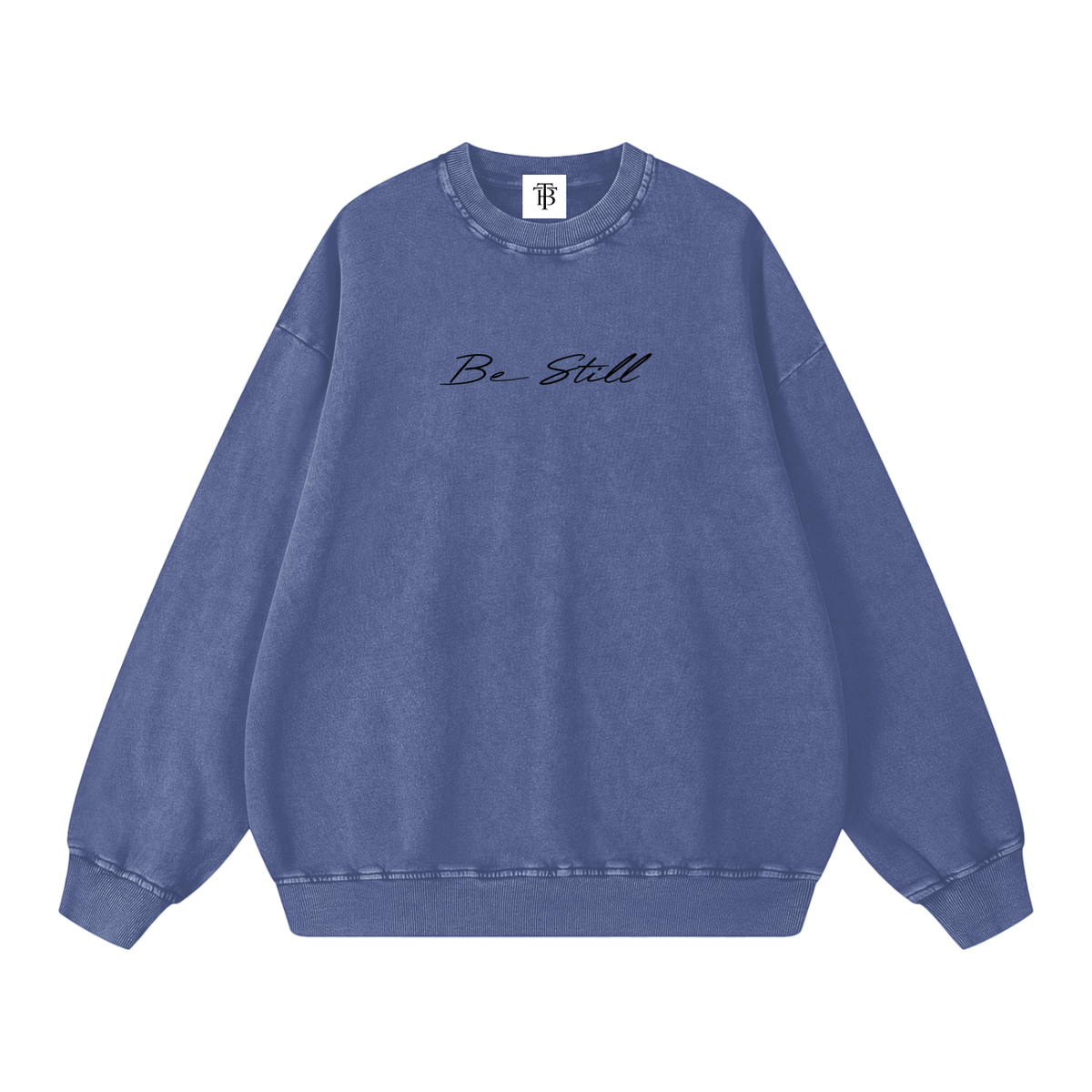 Vintage line Be Still Sweatshirt